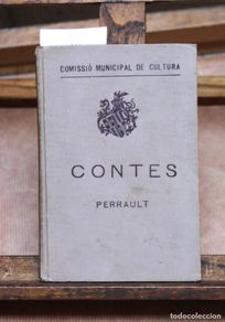 Bücher: PERRAULT. Contes. comissio municipal de cultura